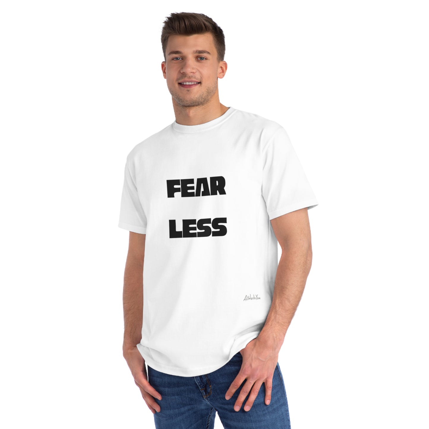 Fear Less Organic Unisex Classic T-Shirt, Motivational Tee, Casual Wear, Gift Idea, Everyday Apparel, Statement Shirt