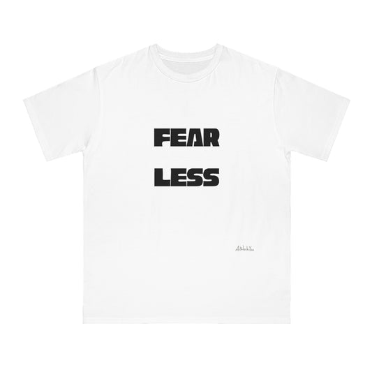 Fear Less Organic Unisex Classic T-Shirt, Motivational Tee, Casual Wear, Gift Idea, Everyday Apparel, Statement Shirt